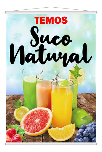 Banner Temos Suco Natural 100x70cm