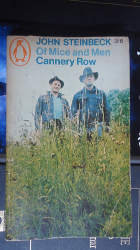 Of Mice And Men - Cannery Row. John Steinbeck. Penguin Books