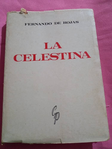 C P - La Celestina - Fernando De Rojas