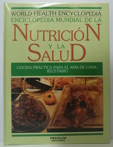 Cocina Practica Para El Ama De Casa Recetario 1 T, Vol. 2