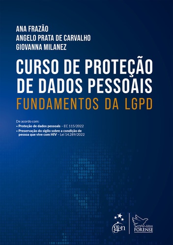 Curso de Proteção de Dados - Fundamentos da LGPD - 1ª Edição 2022, de Frazão, Ana. Editorial Editora Forense Ltda., capa mole em português, 2022