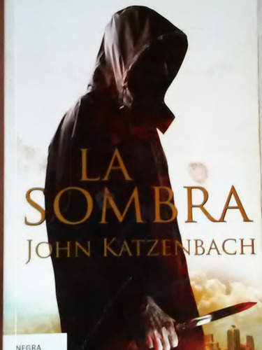La Sombra John Katzenbach 