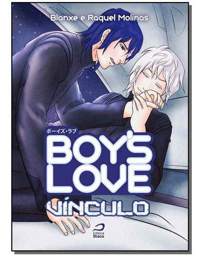 Boy's Love - Vínculo, De Blanxe. Editora Editora Draco Em Português