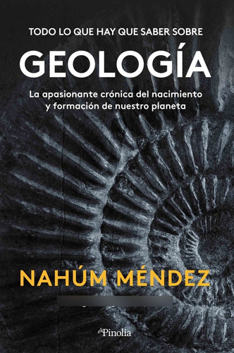 Libro Todo Lo Que Hay Que Saber Sobre Geologia - Mendez-c...