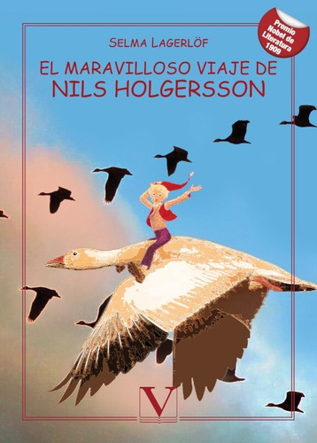El Maravilloso Viaje De Nils Holgersson - Selma Lagerlöf