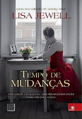 Tempo De Mudanças, De Lisa  Jewell. Editora Novo Conceito, Capa Dura Em Português