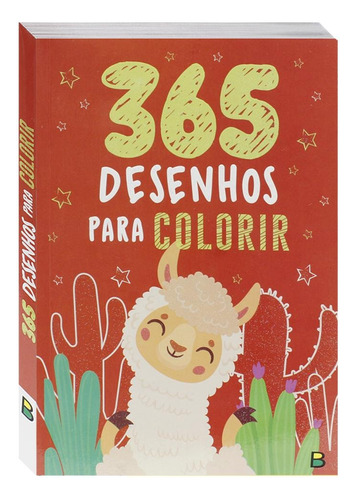 365 Desenhos para Colorir (VM), de Pegasus/Bjain. Editora Todolivro Distribuidora Ltda., capa mole em português, 2020