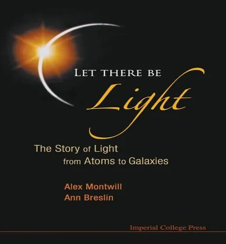 comprar Libro Let There Be Light: The Story Of Light From Atoms T...