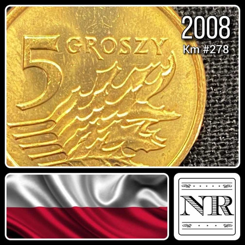 Polonia - 5 Groszy - Año 2008 - Y #278 - Aguila