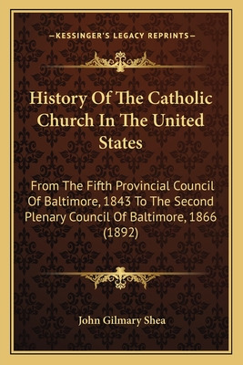 Libro History Of The Catholic Church In The United States...