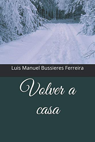 Volver A Casa