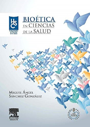 Bioetica En Ciencias De La Salud (incluye Student Consult