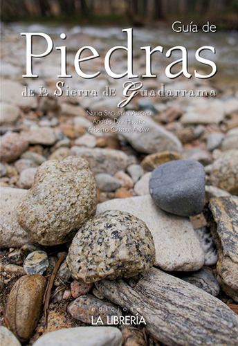 Guía De Piedras De La Sierra De Guadarrama - Sacristán Arro