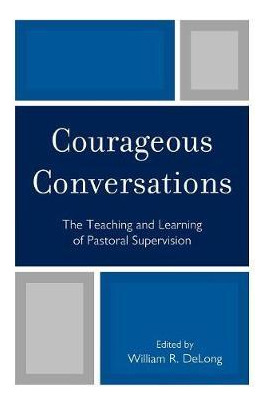 Libro Courageous Conversations : The Teaching And Learnin...