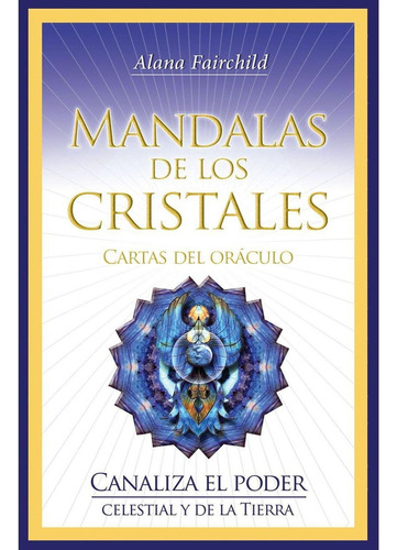 Mandalas de Cristales: No Aplica, de Alana Fairchirld. Serie No aplica, vol. No aplica. Editorial Tomo Books, tapa pasta blanda, edición 1 en español, 2021