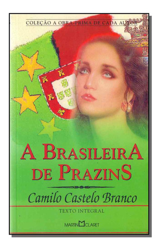 Libro Brasileira De Prazins A De Branco Camilo Castelo Mart