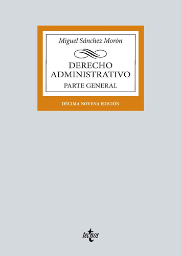 Derecho Administrativo: Parte General (derecho - Biblioteca 