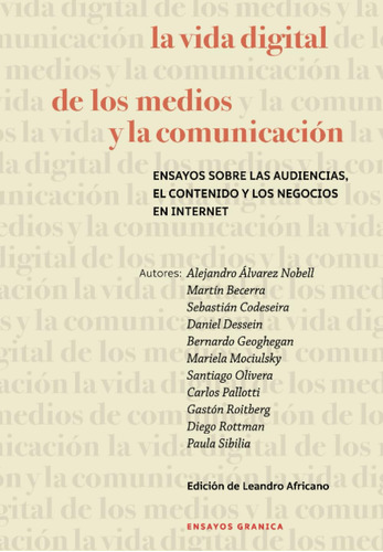 Vida Digital De Los Medios Y La Comunicación, La: Ensa 61ibo