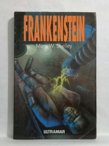 Frankenstein Mary Shelley Version Completa Ultramar Tpa Dura