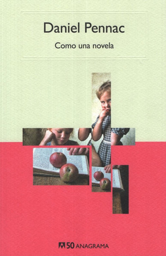 Como Una Novela - Daniel Pennac