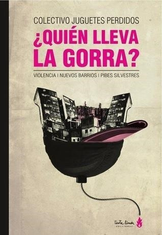 Quien Lleva La Gorra? Violencia Nuevos Barrios Pi