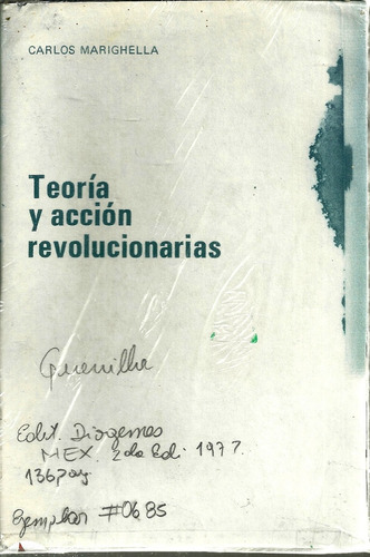 Comunismo Teoria Y Accion Revolucionarias Carlos Mariguella