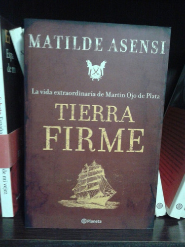 Tierra Firme-matilde Asensi