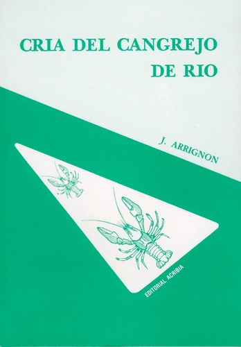 Arrignon: Cría Del Cangrejo De Río