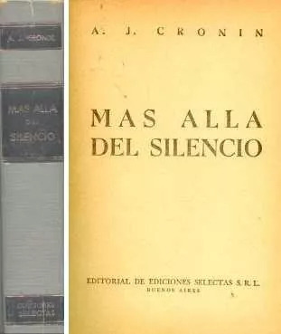 Archibal J. Cronin: Mas Alla Del Silencio - Jackson