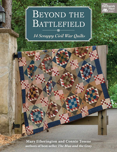 Libro:  Beyond The Battlefield: 14 Civil War Quilts