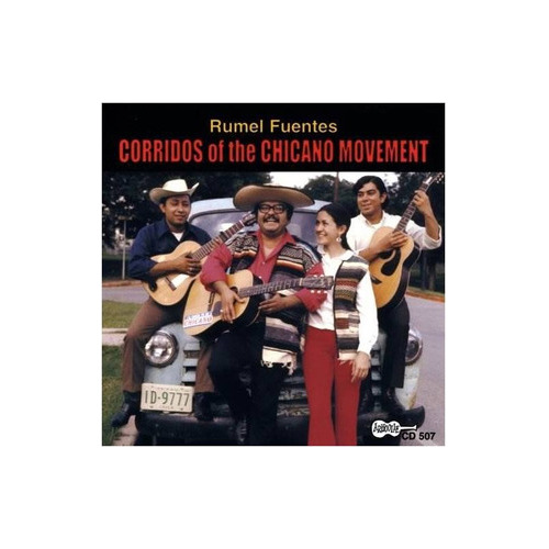 Fuentes Rumel Corridos Of The Chicano Movement Usa Import Cd