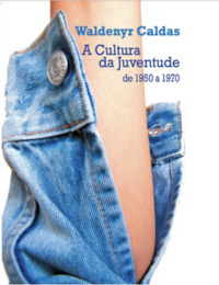 Libro Cultura Da Juventude: De 1950 A 1970 De Vvaa Musa