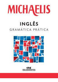Michaelis Gramática Prática: Inglês