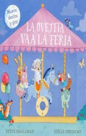 Libro La Ovejita Va A La Feria (la Ovejita Que Vino A Cenar