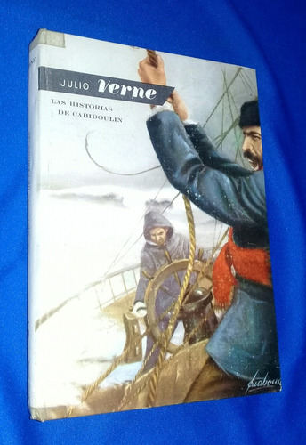 Julio  Verne Las Historias De Cabidoulin