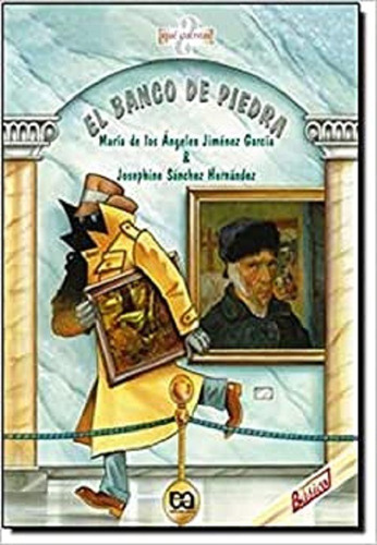 El Banco De Piedra, De Mariá De Los Angeles; Josephine Sanchez. Editora Ática Em Espanhol