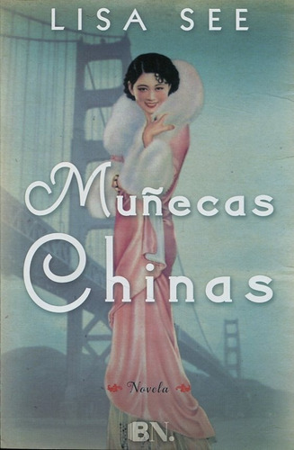 Muñecas Chinas - See, Lisa