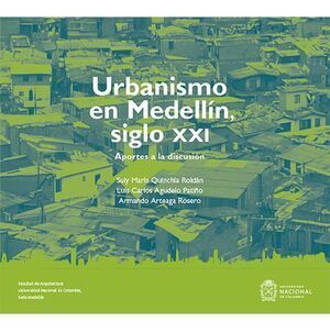 Libro Urbanismo En Medellín, Siglo Xxi