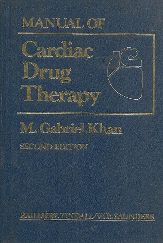 Libro Manual Of Cardiac Drug Theraphy De Gabriel Khan