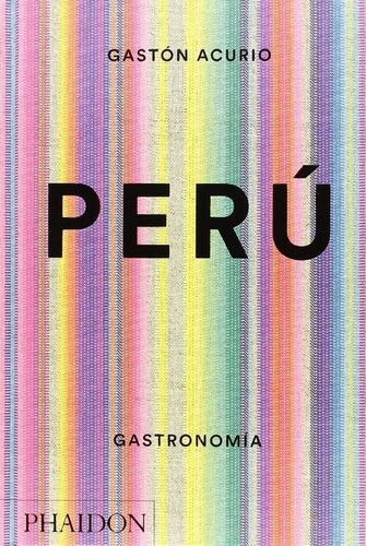 Libro Gastronomia - Peru