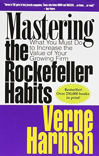 Book : Mastering The Rockefeller Habits: What You Must Do...