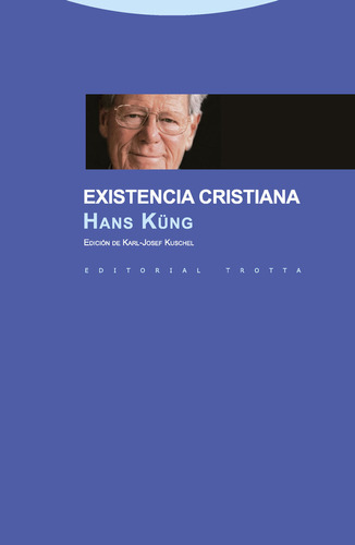 Existencia Cristiana - Kung,hans