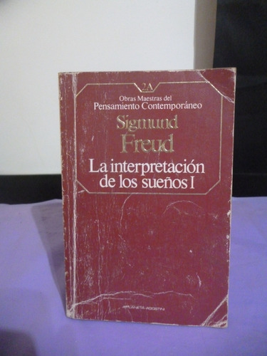 La Interpretación De Los Sueños I - Sigmund Freud