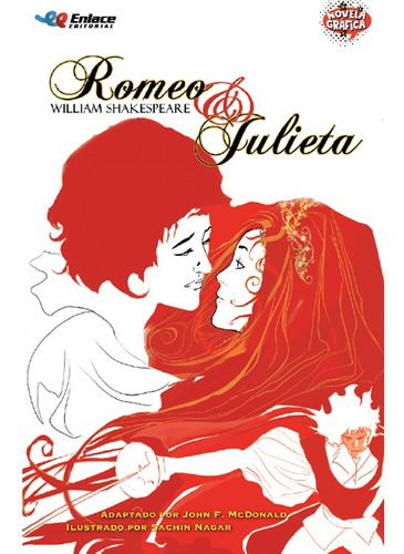Romeo Y Julieta. William Shakespeare: Romeo Y Julieta. William Shakespeare, De Shakespeare, William. Enlace Editorial Sas, Tapa Blanda, Edición 1 En Español, 2021