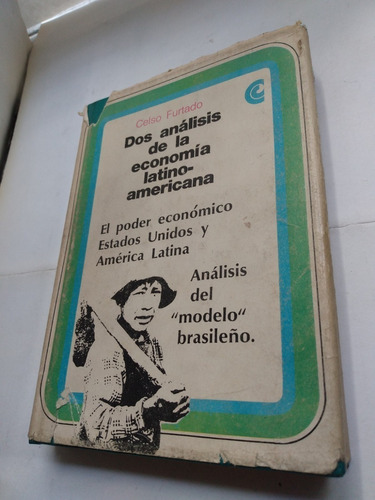 Dos Analisis De La Economia Lationamericana Furtado