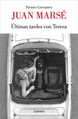 Libro Ultimas Tardes Con Teresa - Juan Marse