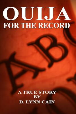 Libro Ouija: For The Record - Cain, D. Lynn