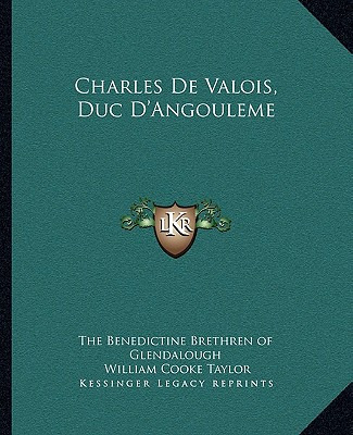 Libro Charles De Valois, Duc D'angouleme - The Benedictin...