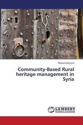 Libro Community-based Rural Heritage Management In Syria ...