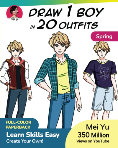 Libro: Draw 1 Boy In 20 Outfits - Spring: Learn How To Desig